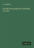 Catalog der geologischen Sammlung von Java Catalog der geologischen Sammlung von Java