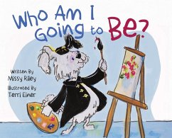 Who Am I Going to Be? - Riley, Missy