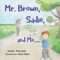 Mr. Brown, Sadie, and Me - Deck, Pam
