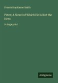 Peter; A Novel of Which He is Not the Hero