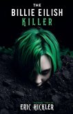 The Billie Eilish Killer