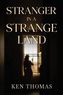 Stranger in a Strange Land - Thomas, Ken