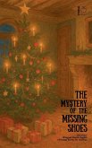 The Mystery of the Missing Shoes And Other Bilingual French-English Christmas Stories for Children