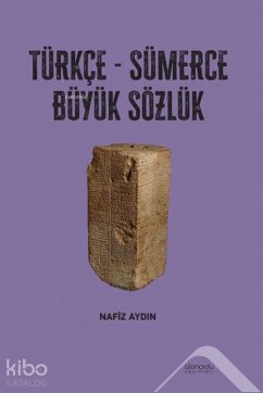Cover Türkce - Sümerce Büyük Sözlük
