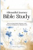 A Beautiful Journey Bible Study