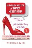 In the High Heels of a Smart Negotiator