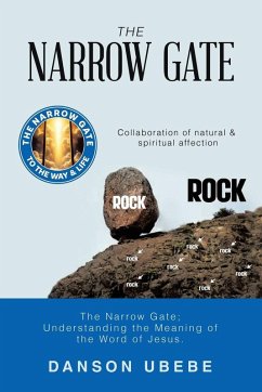 THE NARROW GATE - Ubebe, Danson