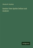 Sanders' New Speller Definer and Analyzer