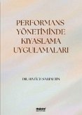 Performans Yönetiminde Kiyaslama Uygulamalari Performans Yönetiminde Kiyaslama Uygulamalari