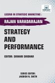 Strategy and Performance Strategy and Performance