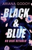 Black & Blue (Spanish Edition)