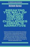 Breaking The Wall Of Silence Breaking The Wall Of Silence