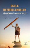 Okula Hazirbulunusluk Tüm Yönleri Ile Okula Gecis Okula Hazirbulunusluk Tüm Yönleri Ile Okula Gecis
