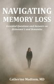Navigating Memory Loss