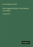 Post-Augustan Poetry; From Seneca to Juvenal