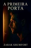A Primeira Porta