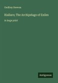 Riallaro; The Archipelago of Exiles Riallaro; The Archipelago of Exiles