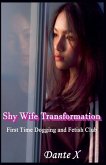 Shy Wife Transformation Shy Wife Transformation