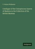 Catalogue of the Coleopterous Insects of Madeira in the Collection of the British Museum Catalogue of the Coleopterous Insects of Madeira in the Collection of the British Museum