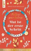 Follow your Feelings - Make your bracelet - Schmuckset Brave VE, 10 Ex. Follow your Feelings - Make your bracelet - Schmuckset Brave VE, 10 Ex.