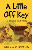 A Little Off Key A Little Off Key