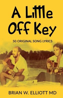 A Little Off Key - Elliott MD, Brian W.