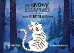 The Snowy Escapades of a White Siberian Tiger