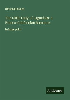 Cover The Little Lady of Lagunitas: A Franco-Californian Romance