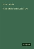 Commentaries on the School Law
