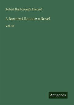 Cover A Bartered Honour: a Novel
