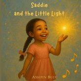 Saddie and the Little Light