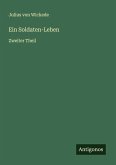 Ein Soldaten-Leben Ein Soldaten-Leben
