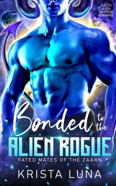 Bonded to the Alien Rogue Bonded to the Alien Rogue