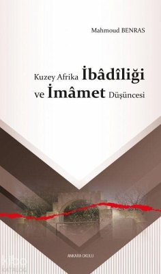 Cover Kuzey Afrika Ibadiligi ve Imamet Düsüncesi