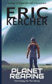 Planet Reaping Planet Reaping