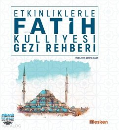 Cover Etkinliklerle Fatih Külliyesi Gezi Rehberi