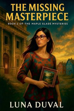 The Missing Masterpiece - Duval, Luna