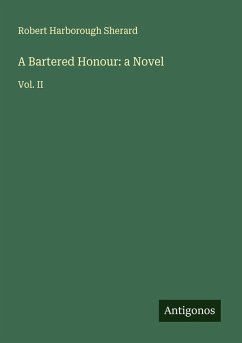 Cover A Bartered Honour: a Novel