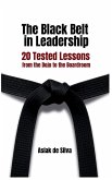 The Black Belt in Leadership The Black Belt in Leadership