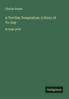 Cover A Terrible Temptation; A Story of To-Day