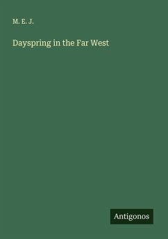 Cover Dayspring in the Far West