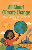 All About Climate Change All About Climate Change