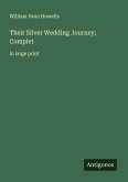 Their Silver Wedding Journey; Complet