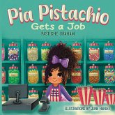 Pia Pistachio Gets a Job Pia Pistachio Gets a Job