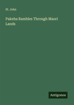 Cover Pakeha Rambles Through Maori Lands