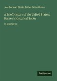 A Brief History of the United States; Barnes's Historical Series