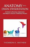 ANATOMY OF A DMIN DISSERTATION ANATOMY OF A DMIN DISSERTATION