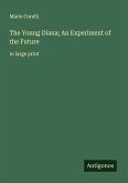 The Young Diana; An Experiment of the Future