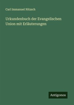 Cover Urkundenbuch der Evangelischen Union mit Erläuterungen