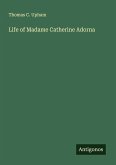 Life of Madame Catherine Adorna